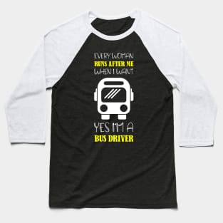 Bus bus driver school bus autobus Baseball T-Shirt